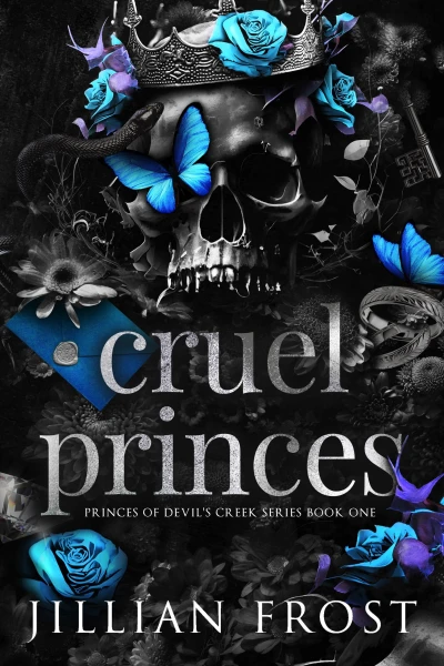 Cruel Princes (Princes of Devil’s Creek Book 1)