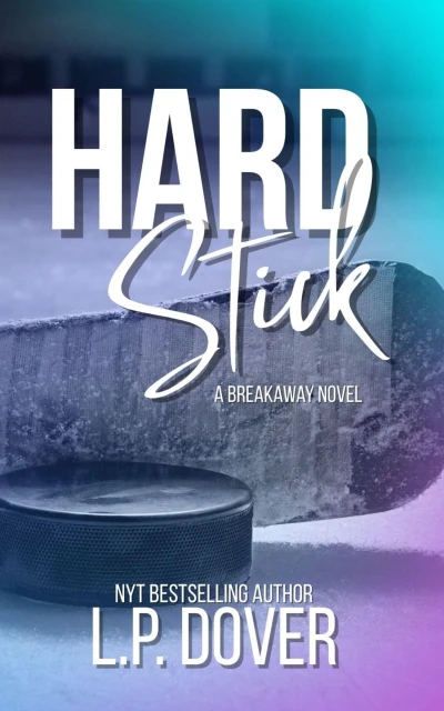 Hard Stick (Breakaway series Book 1)