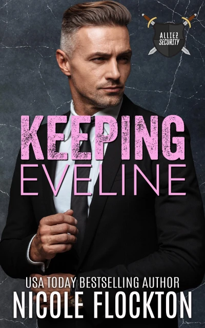 Keeping Eveline (Alliez Security Book 2)