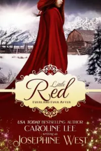 Little Red: an Everland Ever After Tale