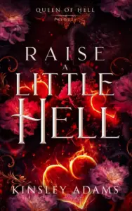 Raise A Little Hell (Queen of Hell)