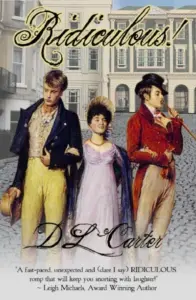 Ridiculous! (Ridiculous Lovers Book 1)
