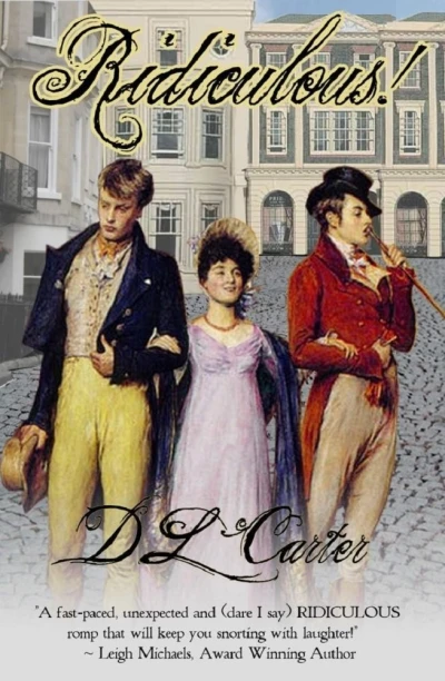 Ridiculous! (Ridiculous Lovers Book 1)