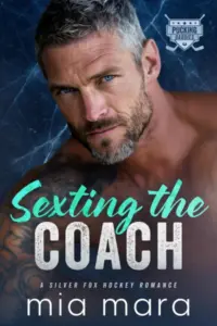 Sexting the Coach: A Silver Fox Hockey Romance (Pucking Daddies)