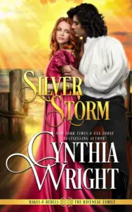 Silver Storm (Rakes & Rebels: The Raveneau Family Book 1)