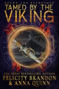 Tamed by the Viking: A Viking Dark Romance (Bound and Betrothed Book 1)