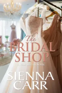 The Bridal Shop (The Rose Sisters Book 1)