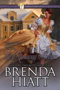 The Runaway Heiress (The Seven Saints Hunt Club Book 2)