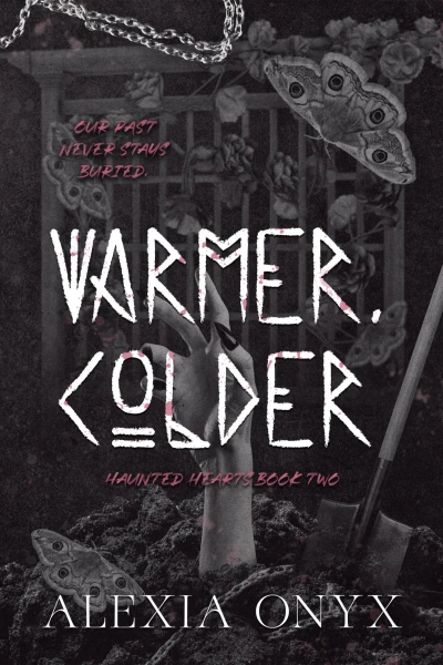 Warmer, Colder (Haunted Hearts)