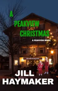 A Peakview Christmas (Peakview Series Book 11)