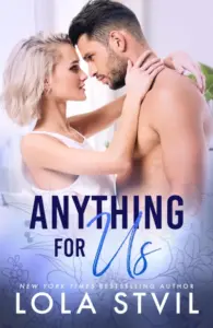 Anything For Us (A Steamy Contemporary Romance, The Hunter Brothers Book 3)