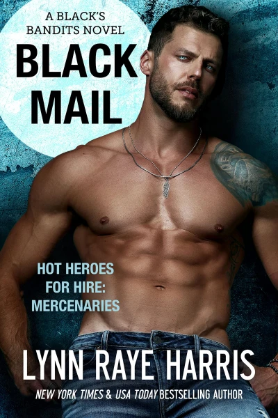 Black Mail: A Black’s Bandits Novel