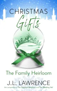 Christmas Gifts: The Family Heirloom