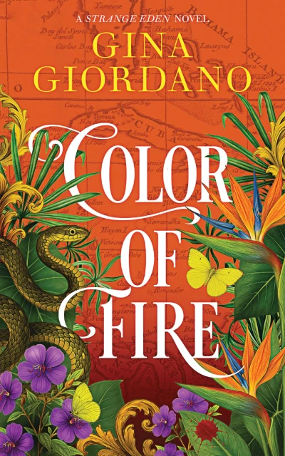 Color of Fire: A Sweeping Caribbean Saga Book 3 (The Strange Eden Series)