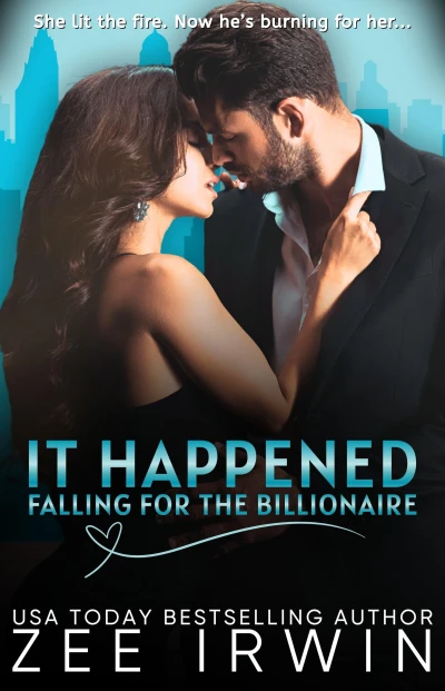 It Happened: Falling for the Billionaire, It Happened (Book 1)