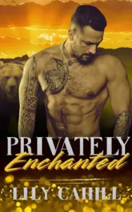 Privately Enchanted: A Billionaire Secret Society Short Romance (Billionaire Bear Brotherhood)