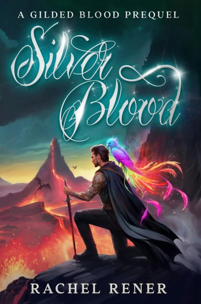 Silver Blood: A Gilded Blood Prequel
