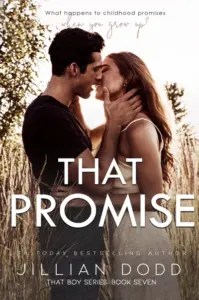 That Promise: Chase + Devaney #2 (That Boy: The Next Generation)