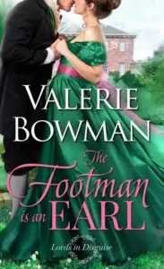 The Footman is an Earl (Lords in Disguise Book 1)