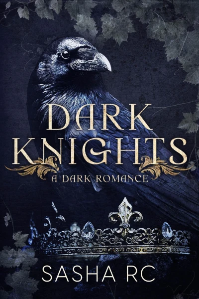 Dark Knights : A Dark Romance