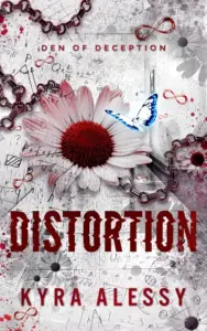 Distortion: A dark contemporary romance (Den of Deception Book 1)