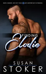 Finding Elodie (SEAL Team Hawaii Book 1)