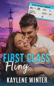 First Class Fling: Santiago & Rosa (Hearts Without Borders)