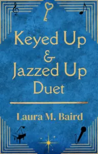 Keyed Up & Jazzed Up Duet