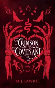 The Crimson Covenant : The Complete Duet