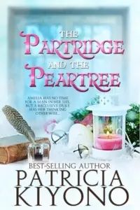 The Partridge and the Peartree (Partridge Christmas Series Book 1)