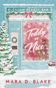Toddy or Nice: A BWWM Holiday Novella