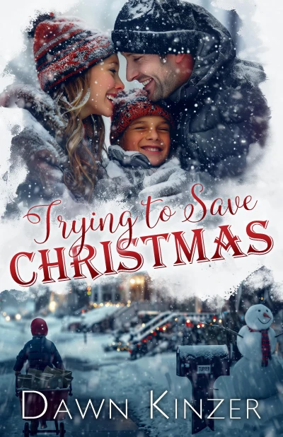 Trying to Save Christmas: A Contemporary Christian Christmas Romance