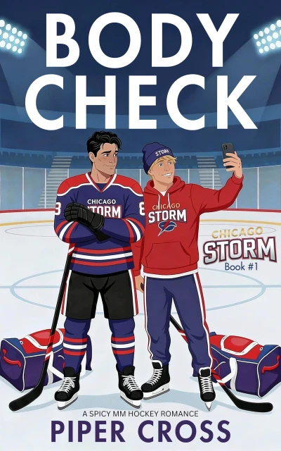 Body Check: A Spicy Grumpy Sunshine Captain Rookie MM Hockey Romance (Chicago Storm Book 1)
