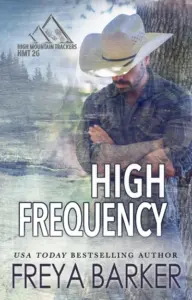 High Frequency (High Mountain Trackers HMT 2G Book 1)