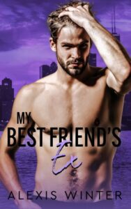 My Best Friend’s Ex