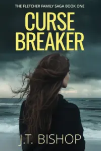 Curse Breaker: A Shocking Murder Mystery Paranormal Thriller (Red-Line: The Fletcher Family Saga Book 1)