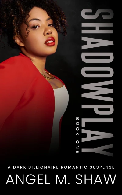 Shadowplay: A Dark Billionaire Romantic Suspense (The Devils in D.C. Saga Book 1)