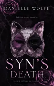 Syn’s Death: A Dark College Romance Novella (The Haunted Hearts Series Book 1)