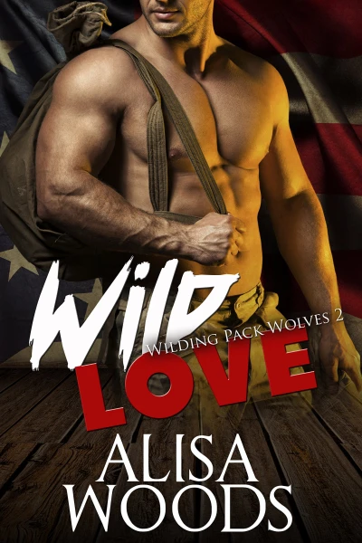 Wild Love (Wilding Pack Wolves 2) – New Adult Paranormal Romance