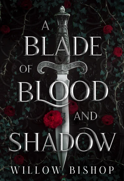 A Blade of Blood and Shadow: A Slow-Burn Fantasy Romance (The Ravaged Kingdom Book 1)