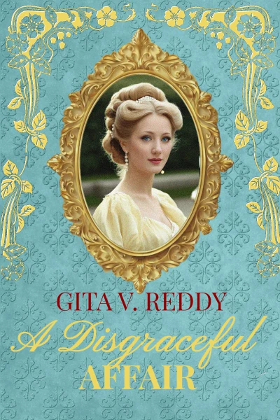 A Disgraceful Affair: Sisters by Marriage Book 2