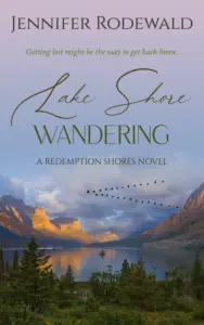 Lake Shore Wandering: A Christian novel (Redemption Shores Book 1)