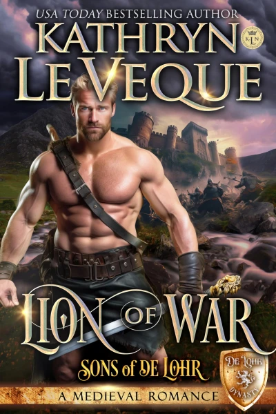Lion of War: A Medieval Romance (Sons of de Lohr (De Lohr Dynasty))