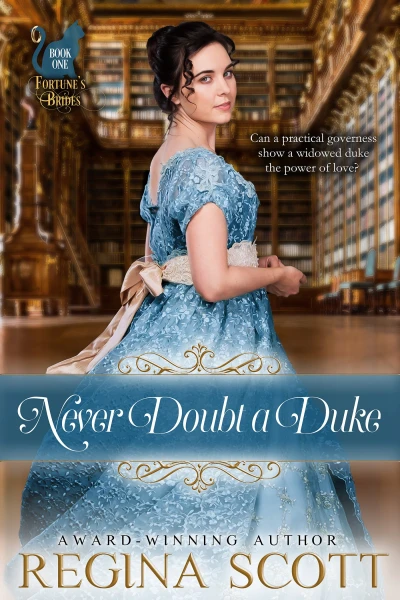 Never Doubt a Duke (Fortune’s Brides Book 1)