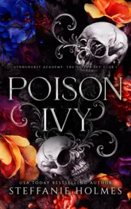 Poison Ivy: a dark bully romance (Stonehurst Prep Elite Book 1)