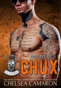 Property of Chux (Kings of Anarchy: Alabama Book 1)