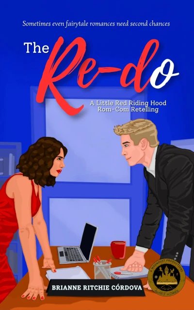 The RE-Do: A Little Red Riding Hood Rom-Com Retelling (Fairytale Kind of Love)