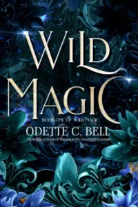 Wild Magic Book One