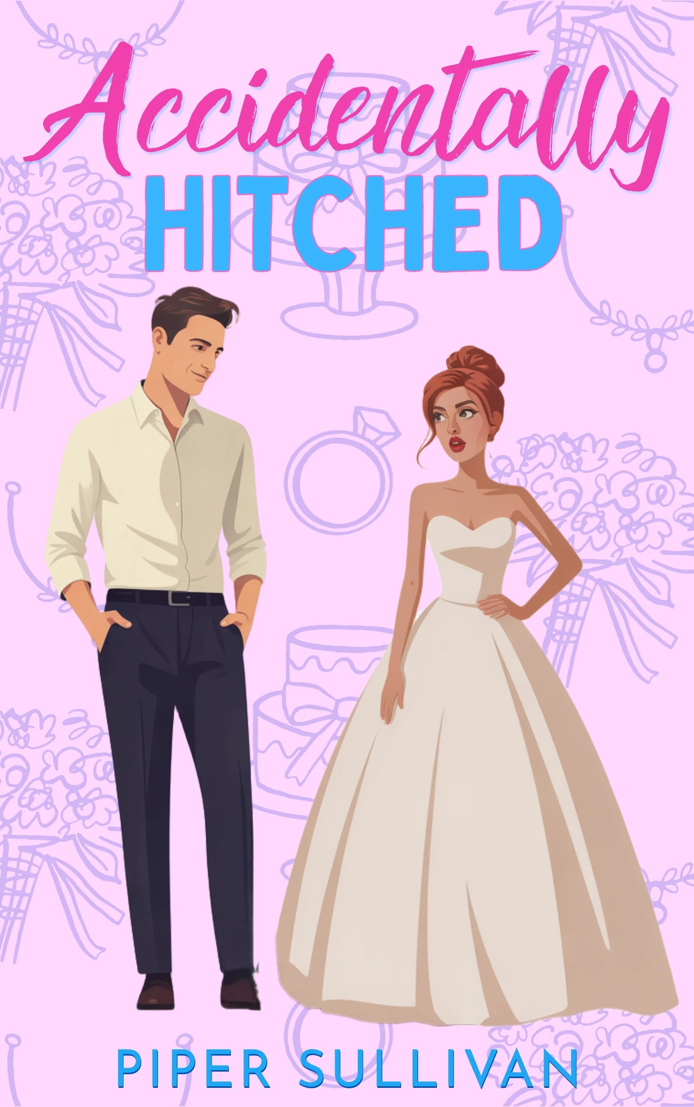 Accidentally Hitched