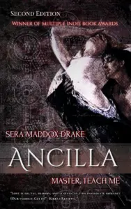 Ancilla: Master, Teach Me (The Magnum Opus Book 1)